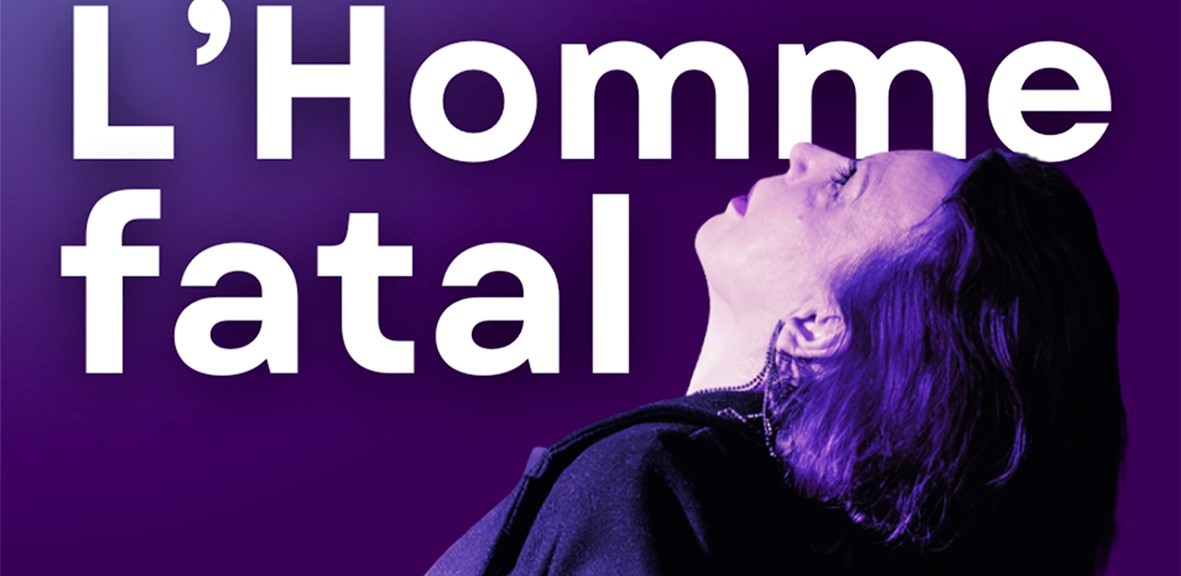 L'HOMME FATAL