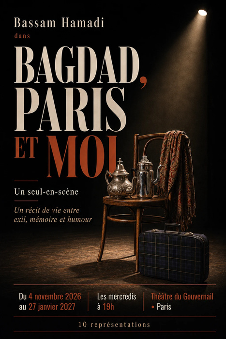 Bagdad, Paris et moi
