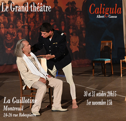 Caligula - La Guillotine - Montreuil